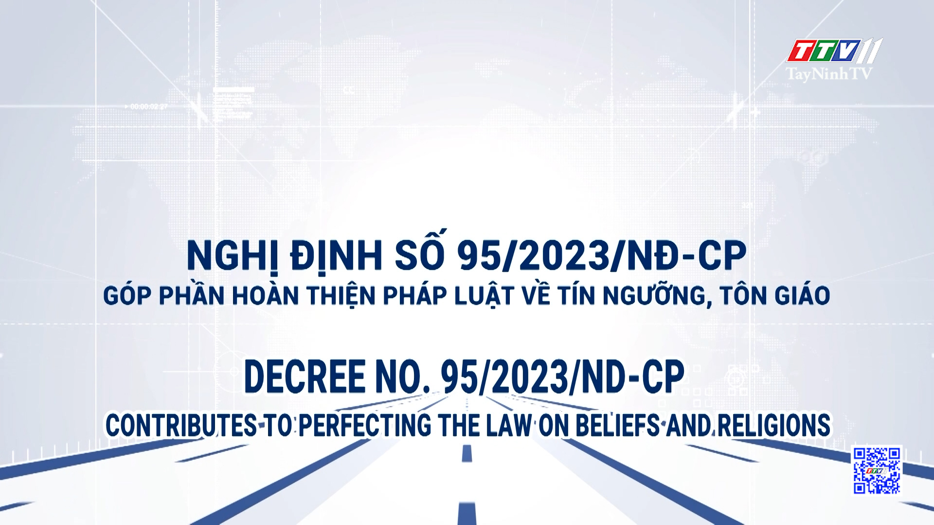 Decree No. 95/2023/NĐ-CP Contributes to perfecting the law on beliefs and religions | POLICY COMMUNICATION | TayNinhTVToday